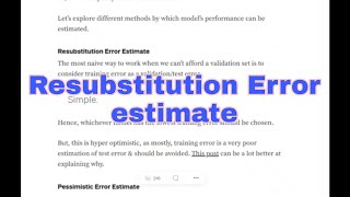 What is Resubstitution Error estimate ?