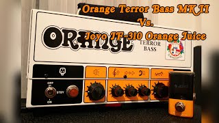 Video thumbnail for Orange Terror Bass MK II Vs. Joyo JF-310 Orange Juice Iron Man series (Bass audio test) by The Nerd Bass