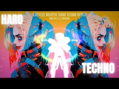 HARD TECHNO ~ George Michael - Careless Whisper (Nevo Cohen remix) 