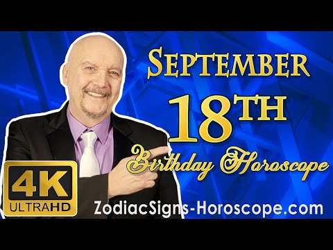 September 18 Zodiac Horoscope and Birthday Personality | September 18th Birthday Personality