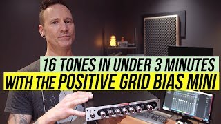 Video thumbnail for 16 Tones in Under 3 Minutes with the Positive Grid BIAS MINI by Guitar World