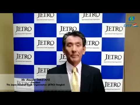 President The Japan External Trade Organization (JETRO) Bangkok.