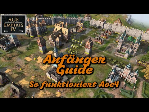 Aoe4 Grundlagen Video | Anfänger/Beginner Guide | Vorstellung des Spiels