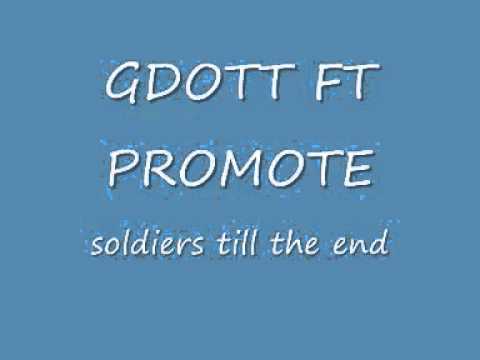 gdott ft promote soldiers till the end