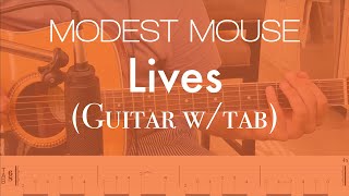 Modest Mouse - Lives (guitar tab)