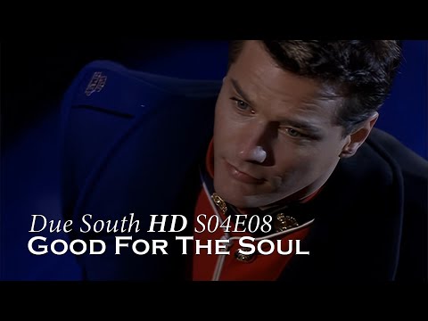Due South HD - S04E08 - Good For The Soul