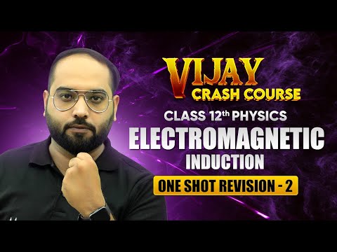 Electric Charges and Fields One Shot Revision Part 1 Class 12 Physics Crash Course Chapter 1