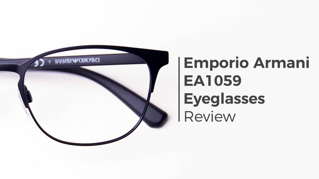 Watch Now Emporio Armani EA1059 Eyeglasses Review | SmartBuyGlasses Emporio Armani EA1059 Eyeglasses Review | SmartBuyGlasses
