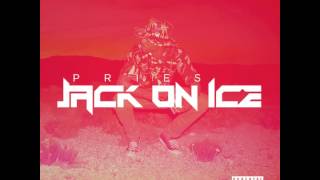 Pries - "Jack on Ice" OFFICIAL VERSION