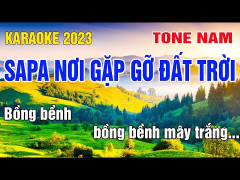 Sapa Nơi Gặp Gỡ Đất Trời Karaoke Tone Nam Nhạc Sống gia huy karaoke