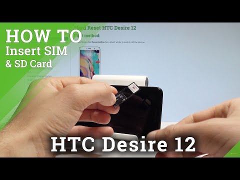 How to Insert Nano SIM and Micro SD in HTC Desire 12 - Set Up SIM and SD |HardReset.Info