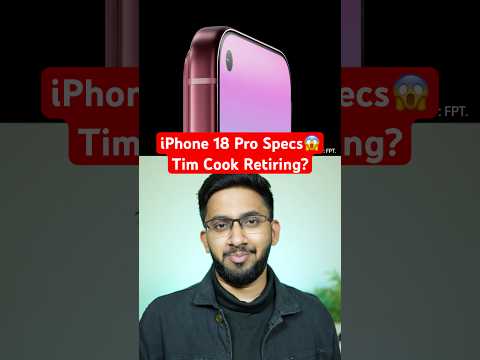 Apple iPhone 18 Pro Vera level Specs😱 Tim Cook retiring?