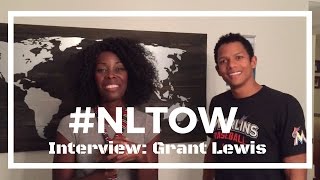 #1| Grant Lewis on Purpose & Priorities (NLTOW)