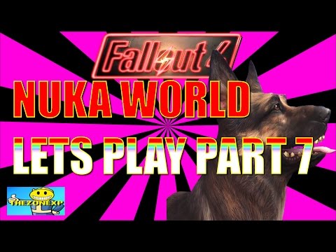 Fallout 4 Nuka World Dlc Lets Play Part 7