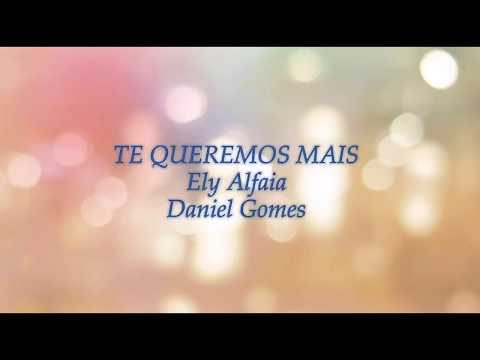 TE QUEREMOS MAIS|Lyric Vídeo