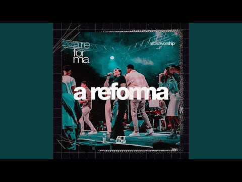 A Reforma (Live Session)