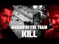 Making Of The Train KILL Lakshya Raghav Tanya Behind The Scenes In Cinemas 5 July