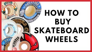 EVERYTHING You Need to Know About Buying Skateboard Wheels