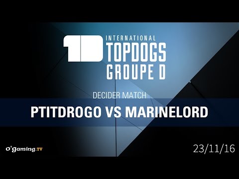 PtitDrogo vs MarineLorD PvT - International Topdogs - Groupe D Decider match - Starcraft II