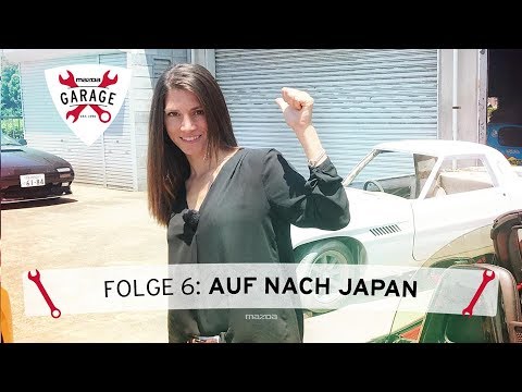 Mazda Garage mit Cyndie & Det: Folge 6 - Auf nach Japan