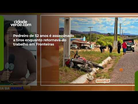 Pedreiro de 52 anos é assassinado a tiros enquanto retornava do trabalho em Fronteiras