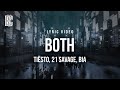 Tiësto feat. 21 Savage, BIA - BOTH | Lyrics
