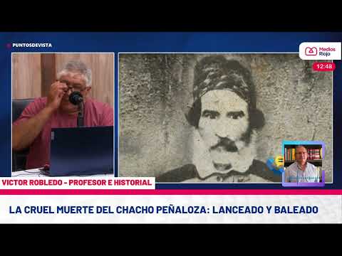 A 162 años del asesinato del último caudillo, "Chacho" Peñaloza. fue  lanceado y baleado