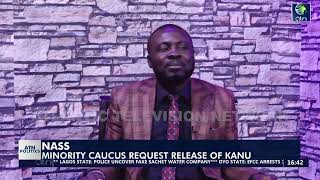 #throwback 2024, Minority Caucus Request Release of Kanu, Ray Ken interviews Andy Akpotive