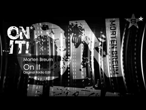 Morten Breum - On It