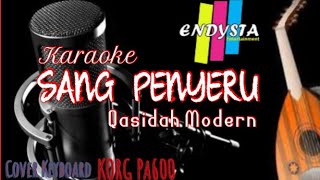 Download lagu SANG PENYERU Qasidah Karaoke... mp3