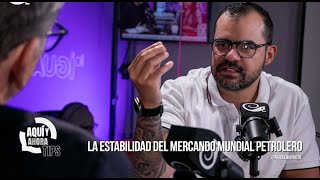 La estabilidad del mercando mundial petrolero está en Venezuela: Alejandro Terán en exclusiva