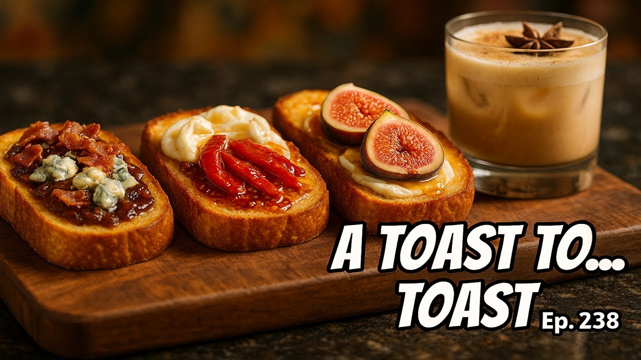 Let's Raise a Toast… to Toast! | Side Dish Ep. 238