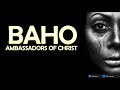 BAHO Ambassadors Of Christ Choir Lyrics