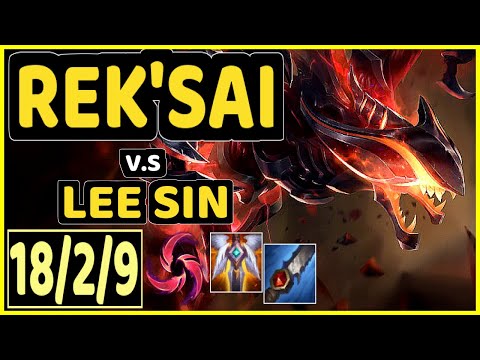 BLABER (REK'SAI) vs LEE SIN - 18/2/9 KDA JUNGLE CHALLENGER GAMEPLAY - NA