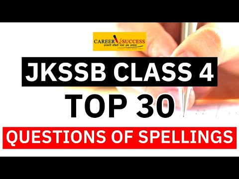 JKSSB Class 4 | Top 30 Questions of Spelling | @Career Success