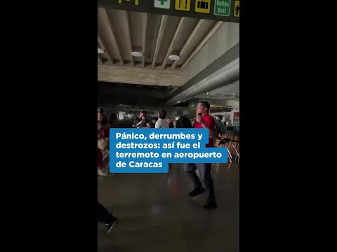 Así se vivió el terremoto en el aeropuerto Simón Bolivar de Caracas / El Diario