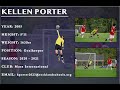 Kellen Porter - Goalkeeper Training and Game Highlights