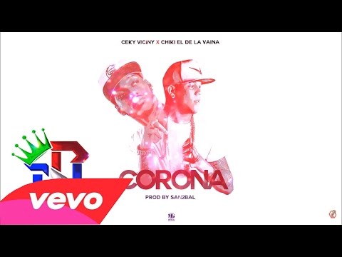Corona - Ceky Viciny Ft Chiki El De La Vaina