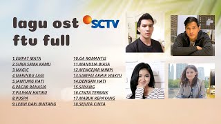 Download lagu Kumpulan lagu ost ftv sctv full tanpa iklan vibes romantis dan ceria  mp3