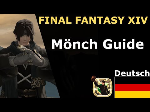FFXIV Endwalker - Mönch Anfänger Guide // Deutsch/German
