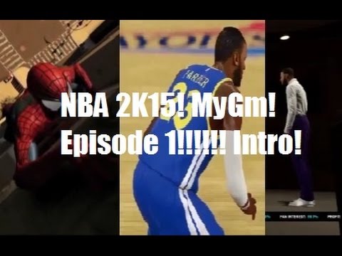 INTRO!!! NBA 2K15 MyGM Episode 1 EPIC STORYLINE