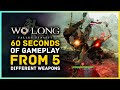 Wo Long - 60 Seconds of Gameplay From 5 Different Weapon Types