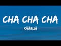 Käärijä - Cha Cha Cha (Lyrics)