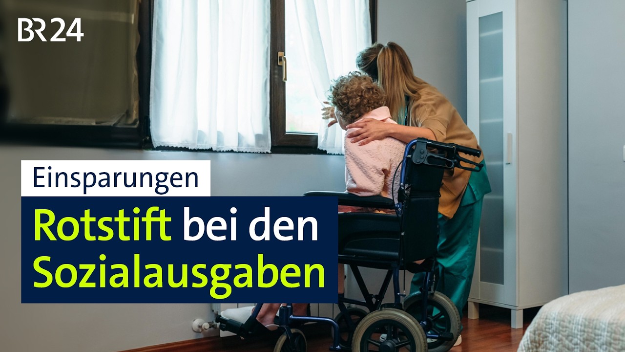 Einsparungen: Rotstift bei den Sozialleistungen | BR24