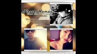 Please Naman - Curse One & Hotchiq (JE Beats) *Lyrics*