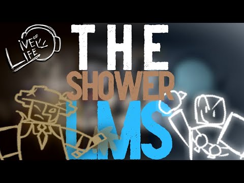 Live of Life - Showertime LMS (Artless)