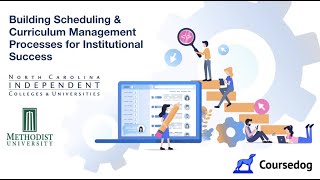 Building Scheduling and Curriculum Management Processes for Institutional Success