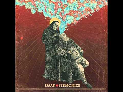 Isaak - Sermonize (Full Album 2016)