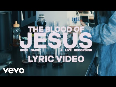 Hope Darst - The Blood Of Jesus - Live (Official Lyric Video)