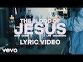 Hope Darst - The Blood Of Jesus - Live (Official Lyric Video)
